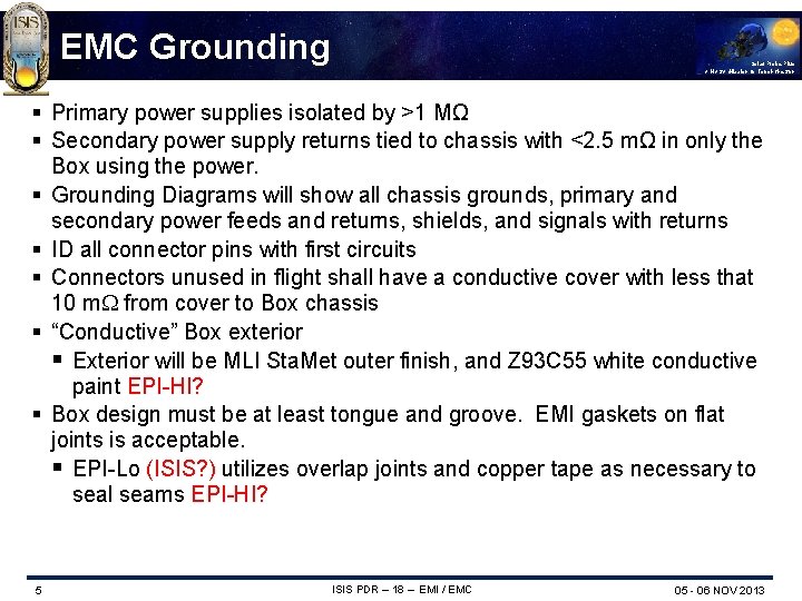 EMC Grounding Solar Probe Plus A NASA Mission to Touch the Sun § Primary