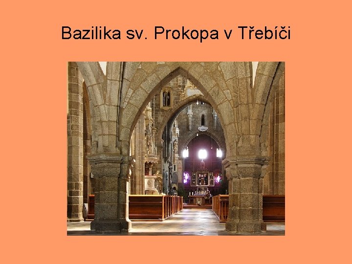 Bazilika sv. Prokopa v Třebíči 