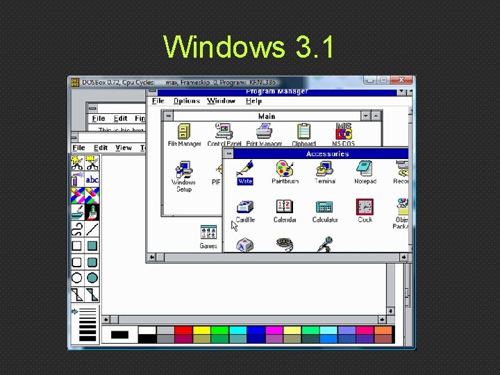 Windows 3. 1 