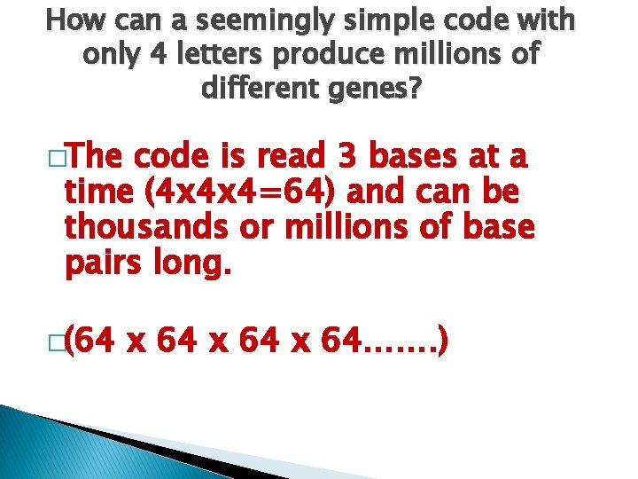 How can a seemingly simple code with only 4 letters produce millions of different