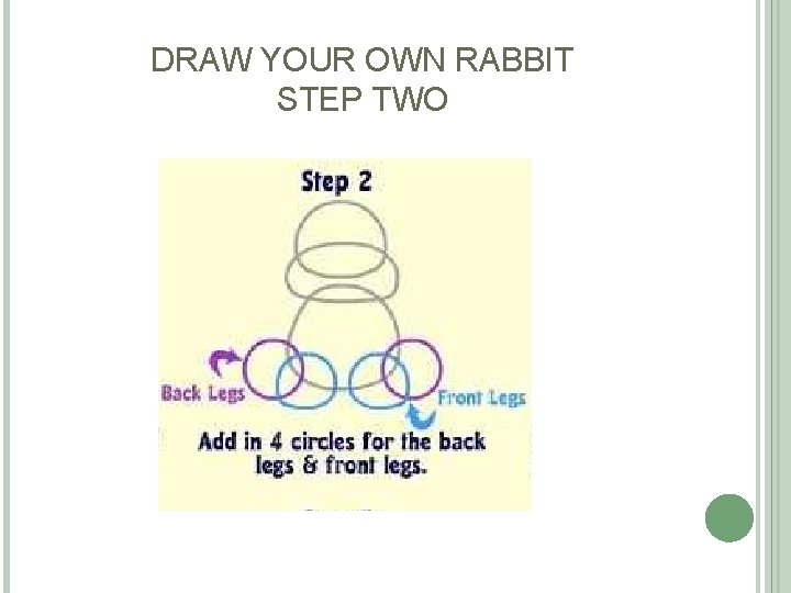 DRAW YOUR OWN RABBIT STEP TWO DRAW YOUR OWN RABBIT STEP TWO