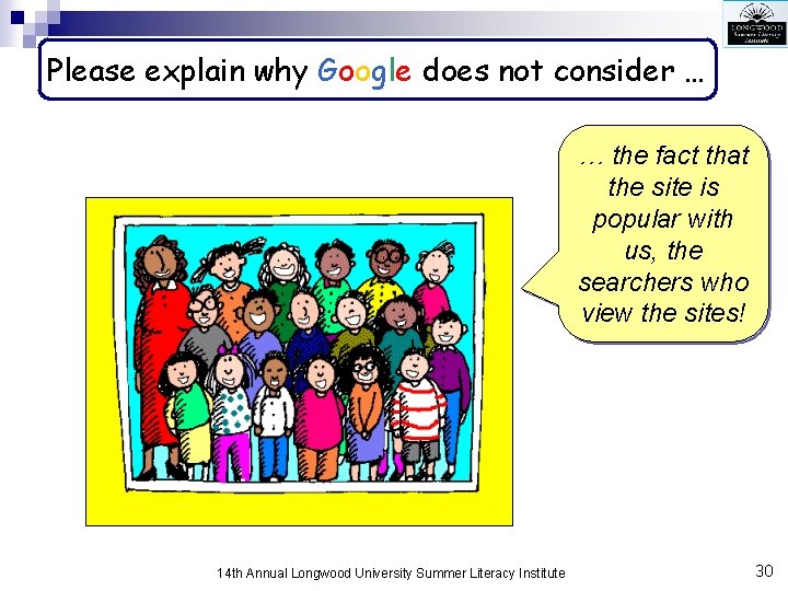 Please explain why Google does not consider … … the fact that the site