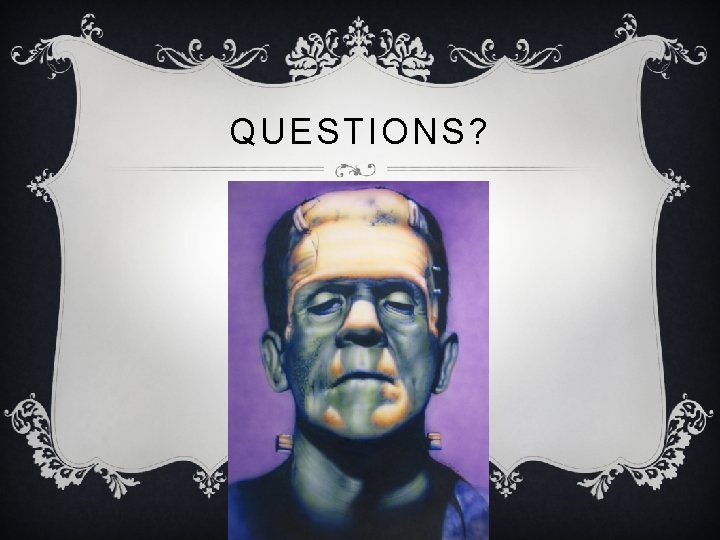 THEME AND TONE FRANKENSTEIN BY MARY SHELLEY Loyda