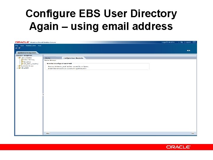 Configure EBS User Directory Again – using email address 