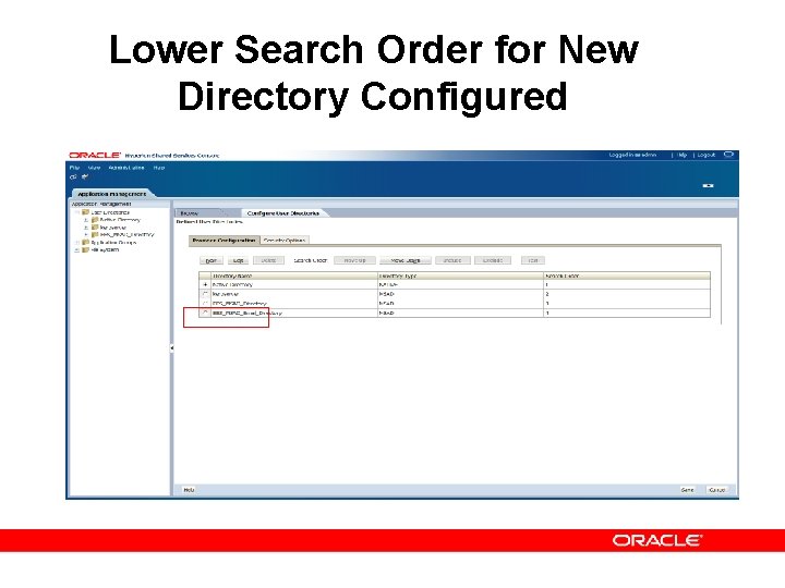Lower Search Order for New Directory Configured 