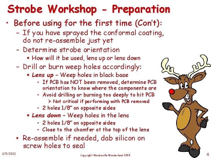 Strobe Workshop - Preparation • Before using for the first time (Con’t): – If