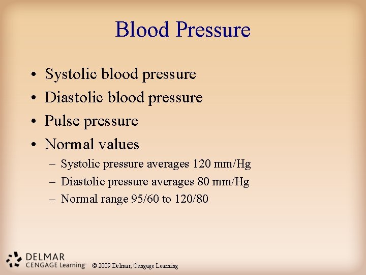 Blood Pressure • • Systolic blood pressure Diastolic blood pressure Pulse pressure Normal values