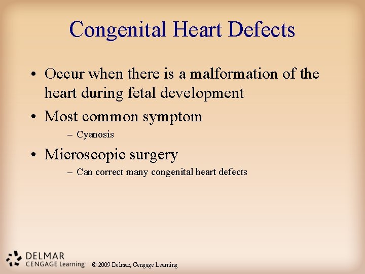 Congenital Heart Defects • Occur when there is a malformation of the heart during
