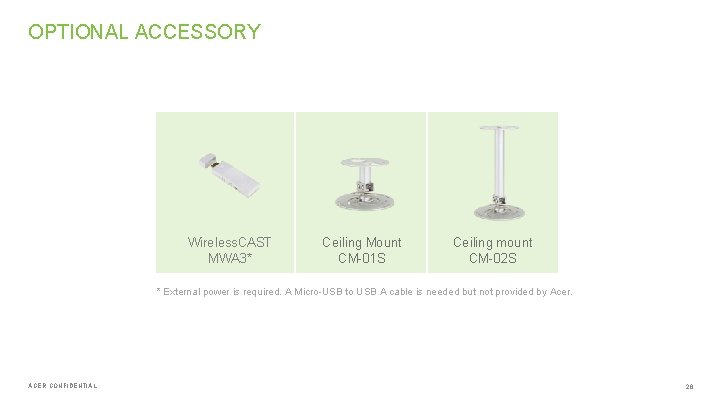 OPTIONAL ACCESSORY Wireless. CAST MWA 3* Ceiling Mount CM-01 S Ceiling mount CM-02 S