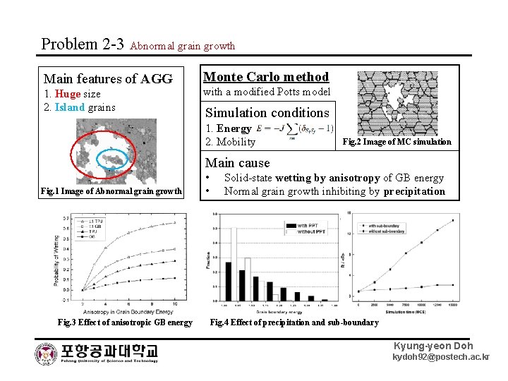 Problem 2 -3 Abnormal grain growth Main features of AGG 1. Huge size 2. Problem 2 -3 Abnormal grain growth Main features of AGG 1. Huge size 2.