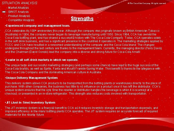 SITUATION ANALYSIS - Market Analysis - SWOT Analysis - Product Analysis - Competitor Analysis