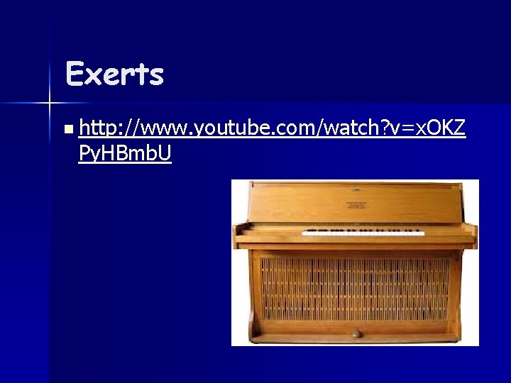 Exerts n http: //www. youtube. com/watch? v=x. OKZ Py. HBmb. U 