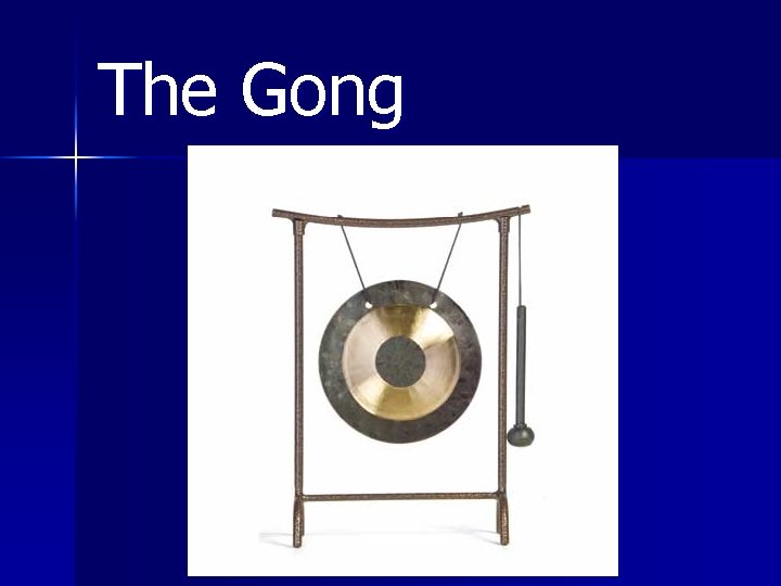 The Gong 