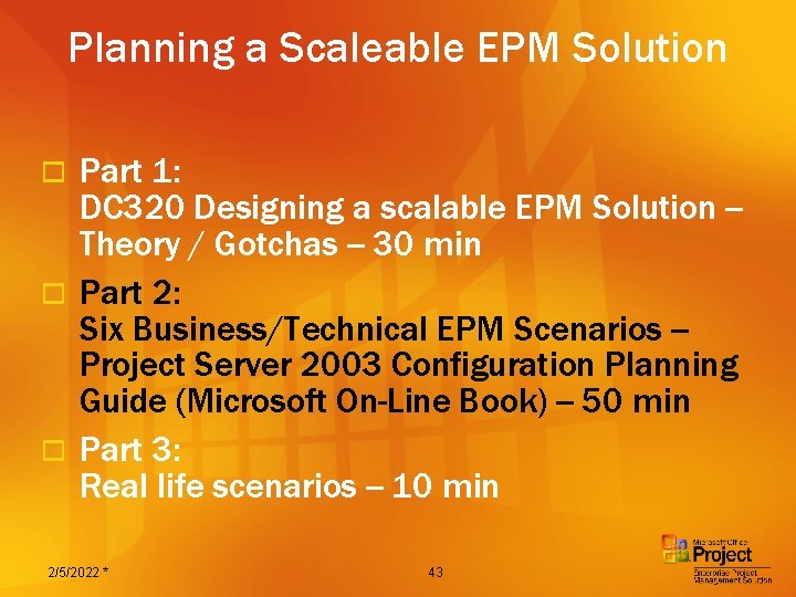 Planning a Scaleable EPM Solution Part 1: DC 320 Designing a scalable EPM Solution