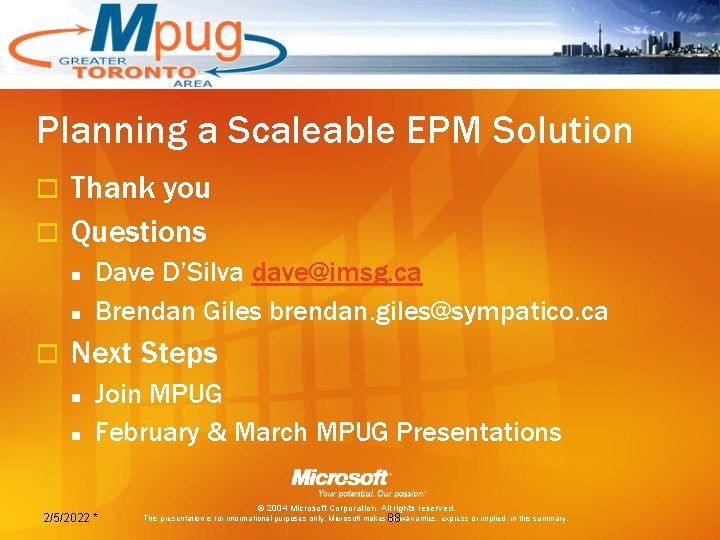 Planning a Scaleable EPM Solution Thank you o Questions o n n o Dave