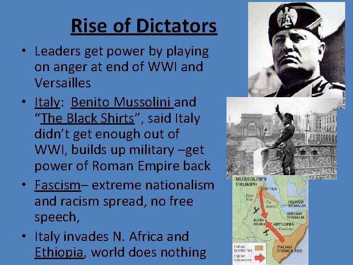 Rise of Dictators • Leaders get power by playing on anger at end of
