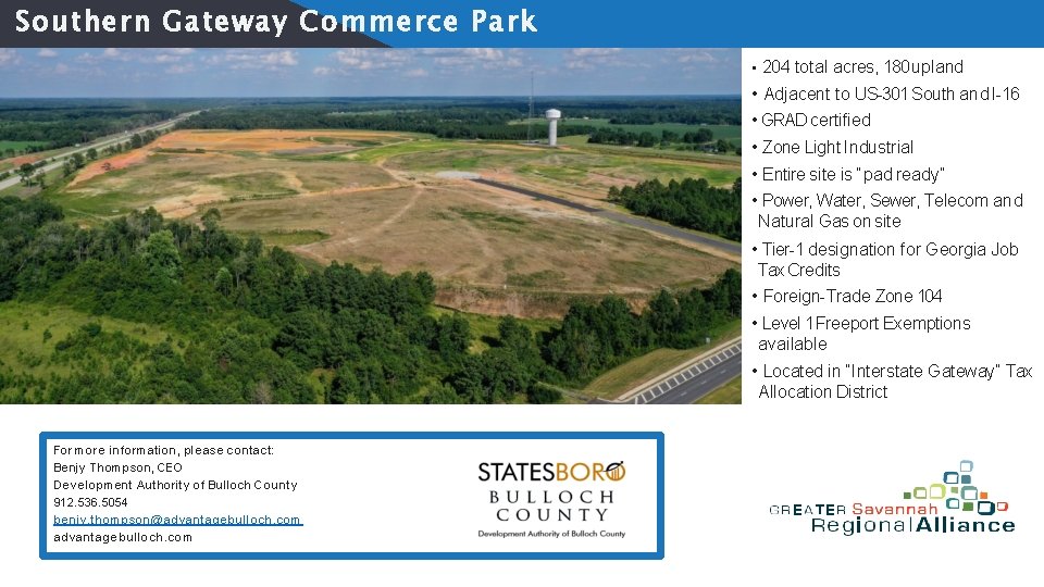 Southern Gateway Commerce Park • 204 total acres, 180 upland • Adjacent to US-301