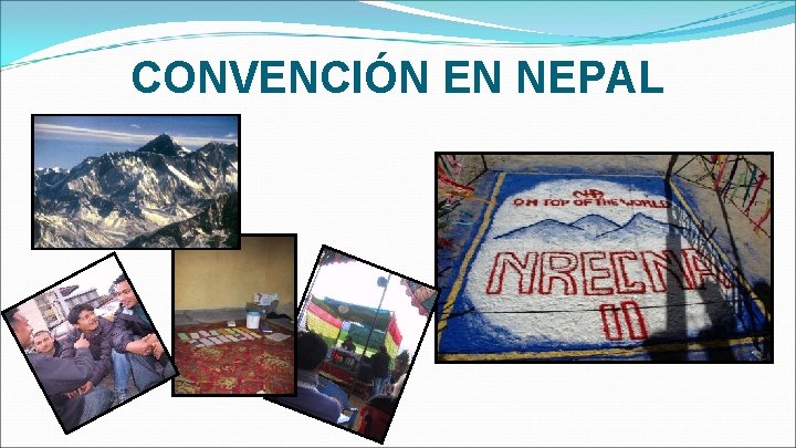 CONVENCIÓN EN NEPAL 