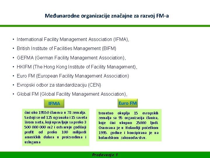 WIFI Akademija za Facility Management Međunarodne organizacije značajne SUFINANSIRANO OD EVROPSKE UNIJE za razvoj