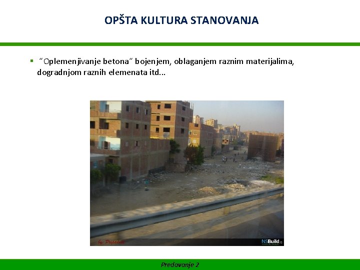 KULTURA STANOVANJA WIFIOPŠTA Akademija za Facility Management SUFINANSIRANO OD EVROPSKE UNIJE § ˝Oplemenjivanje betona˝