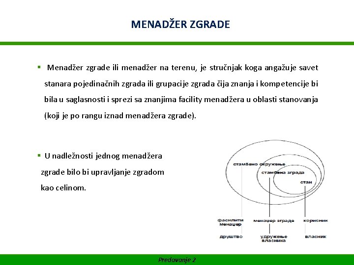 WIFI Akademija za Facility Management MENADŽER ZGRADE SUFINANSIRANO OD EVROPSKE UNIJE § Menadžer zgrade