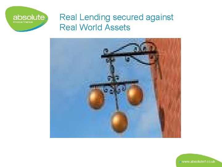 Real Lending secured against Real World Assets aaaaa 
