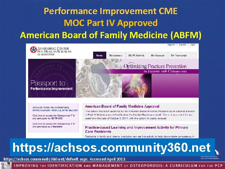 Performance Improvement CME MOC Part IV Approved American Board of Family Medicine (ABFM) https: