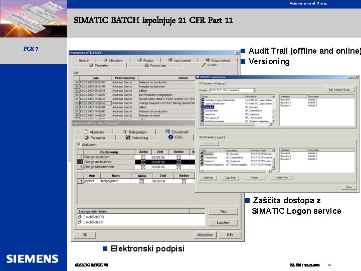 Automation and Drives SIMATIC BATCH izpolnjuje 21 CFR Part 11 PCS 7 n Audit