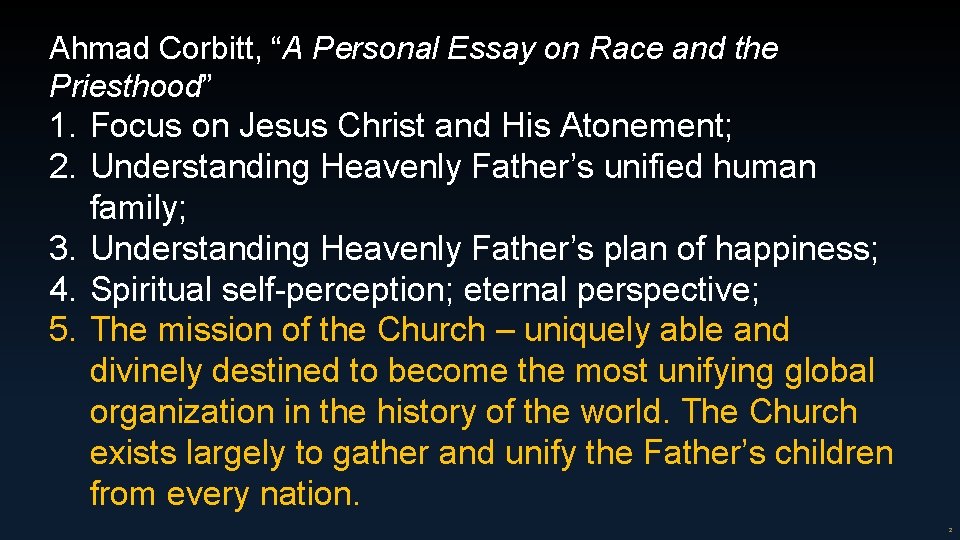 Ahmad Corbitt, “A Personal Essay on Race and the Priesthood” 1. Focus on Jesus
