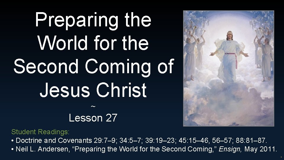 Preparing the World for the Second Coming of Jesus Christ ~ Lesson 27 Student
