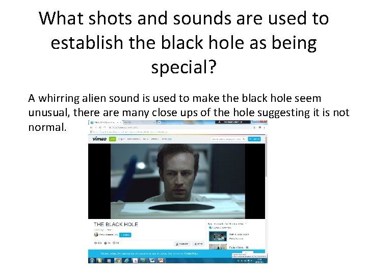 What shots and sounds are used to establish the black hole as being special?