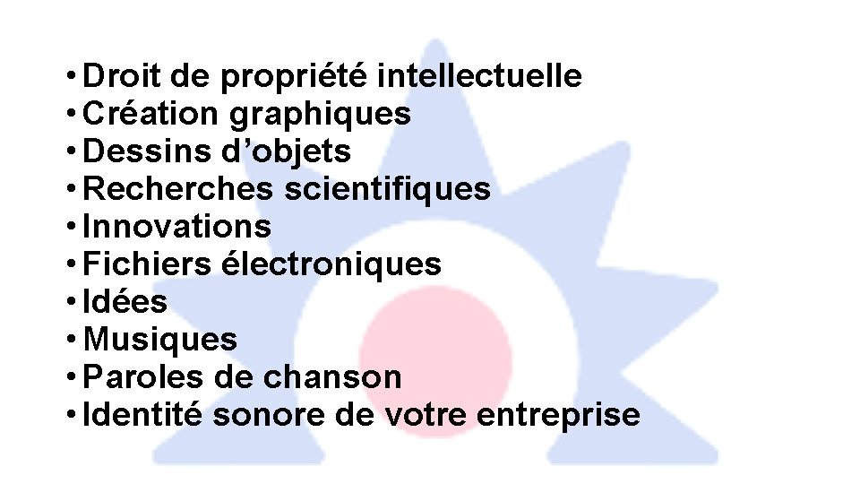  • Droit de propriété intellectuelle • Création graphiques • Dessins d’objets • Recherches