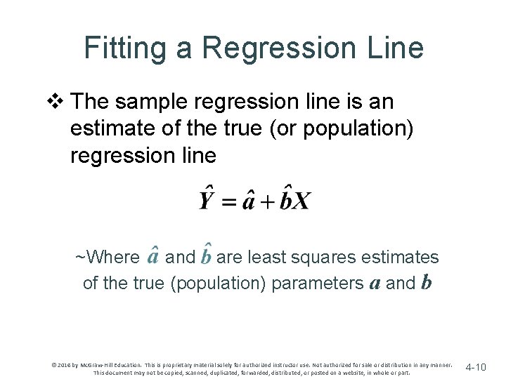 Fitting a Regression Line v The sample regression line is an estimate of the Fitting a Regression Line v The sample regression line is an estimate of the