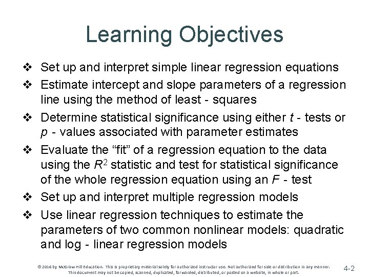 Learning Objectives v Set up and interpret simple linear regression equations v Estimate intercept Learning Objectives v Set up and interpret simple linear regression equations v Estimate intercept