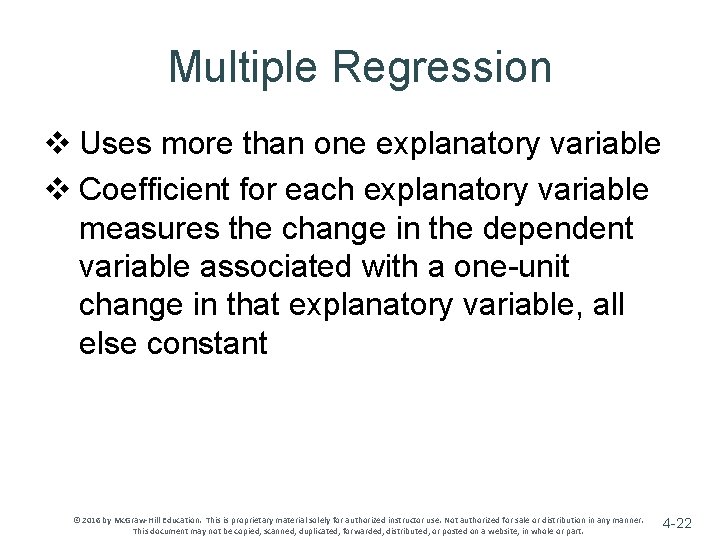 Multiple Regression v Uses more than one explanatory variable v Coefficient for each explanatory Multiple Regression v Uses more than one explanatory variable v Coefficient for each explanatory