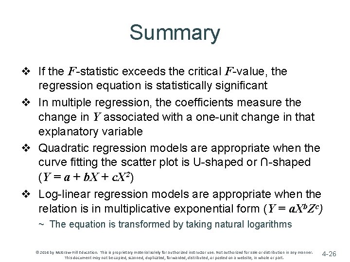 Summary v If the F-statistic exceeds the critical F-value, the regression equation is statistically Summary v If the F-statistic exceeds the critical F-value, the regression equation is statistically