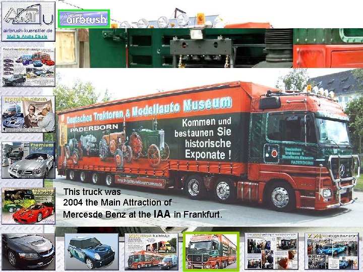 airbrush-kuenstler. de Mail to Andre Eisele Two color-systems: 2 -K auto acryl and tarpaulin