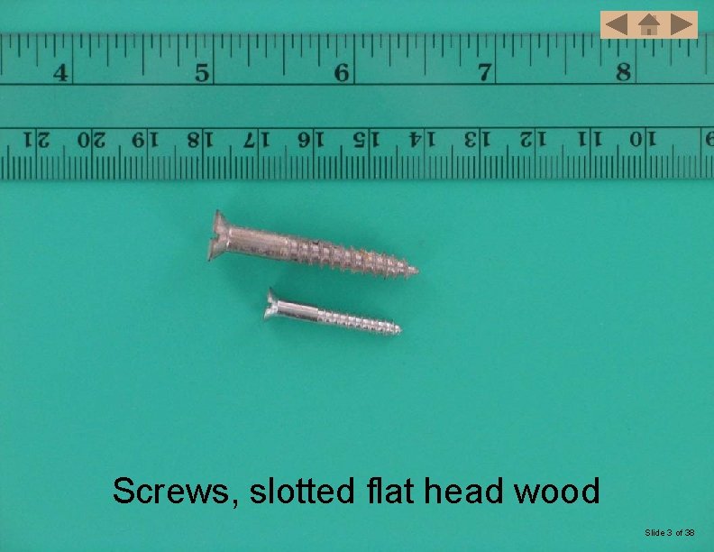 Screws, slotted flat head wood Slide 3 of 38 