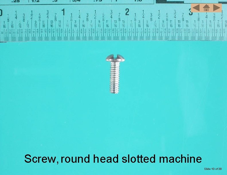 Screw, round head slotted machine Slide 10 of 38 