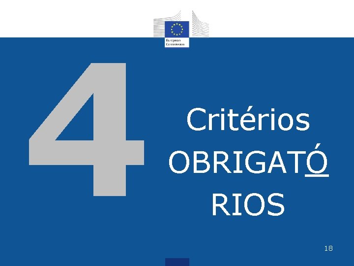 4 Critérios OBRIGATÓ RIOS 18 