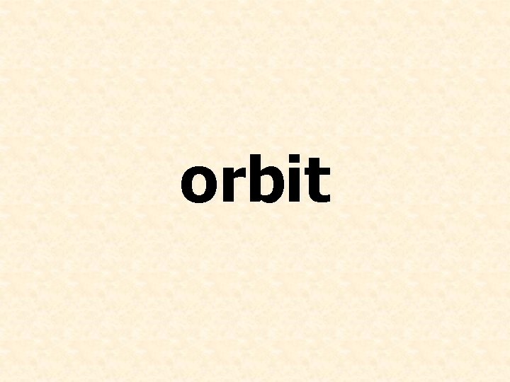 orbit 