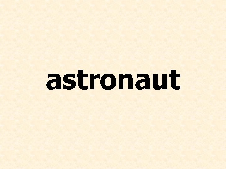 astronaut 