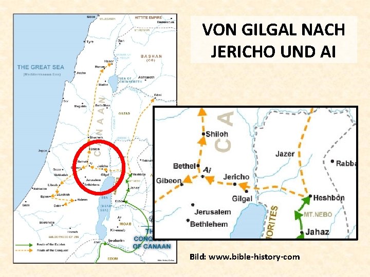 VON GILGAL NACH JERICHO UND AI Bild: www. bible-history-com 