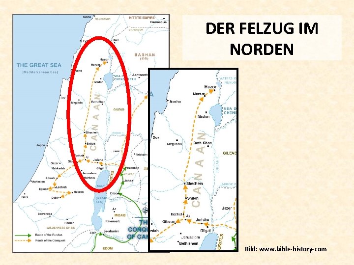 DER FELZUG IM NORDEN Bild: www. bible-history-com 