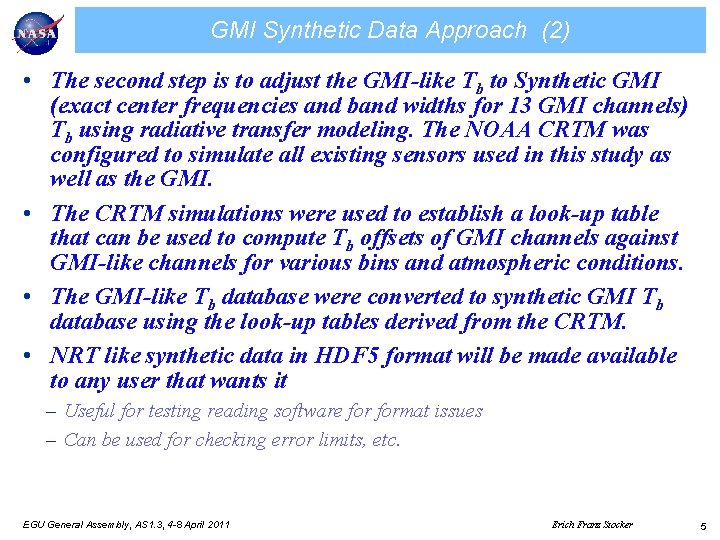 GMI Synthetic Data Approach (2) • The second step is to adjust the GMI-like