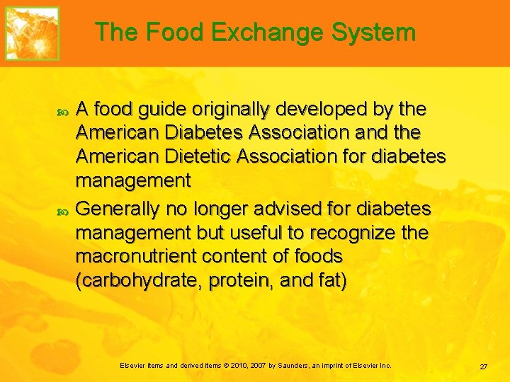 The Food Exchange System A food guide originally developed by the American Diabetes Association