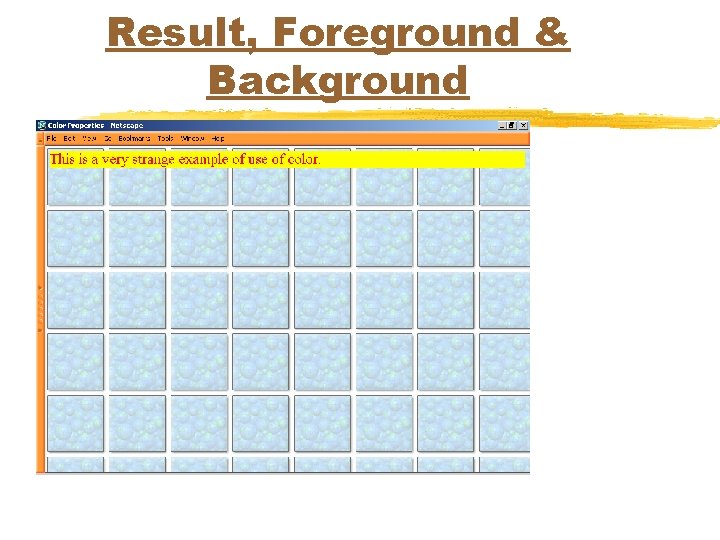 Result, Foreground & Background 