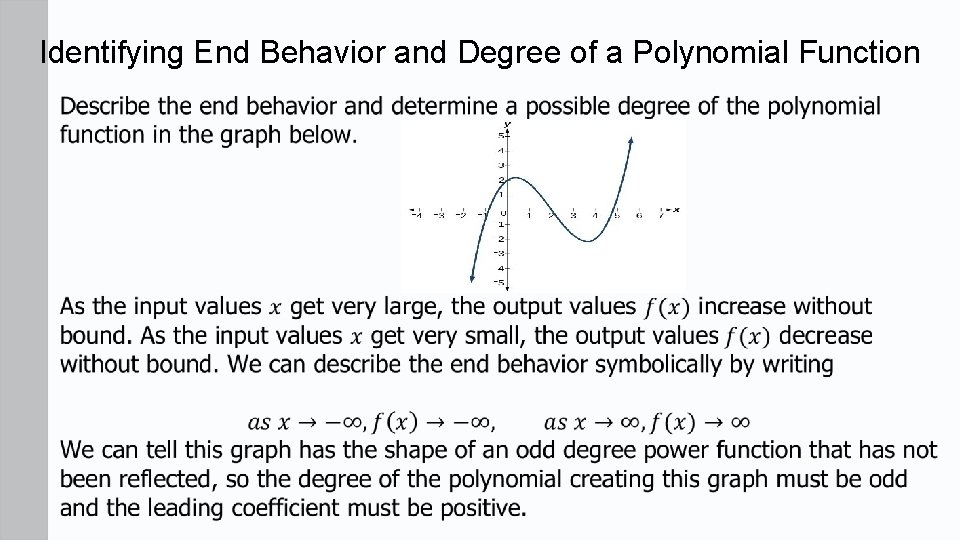 Identifying End Behavior and Degree of a Polynomial Function 