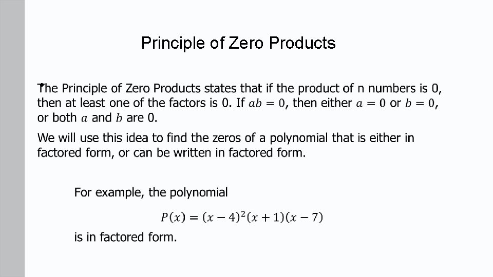 Principle of Zero Products • 