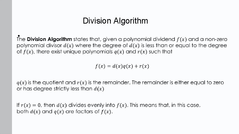 Division Algorithm • 